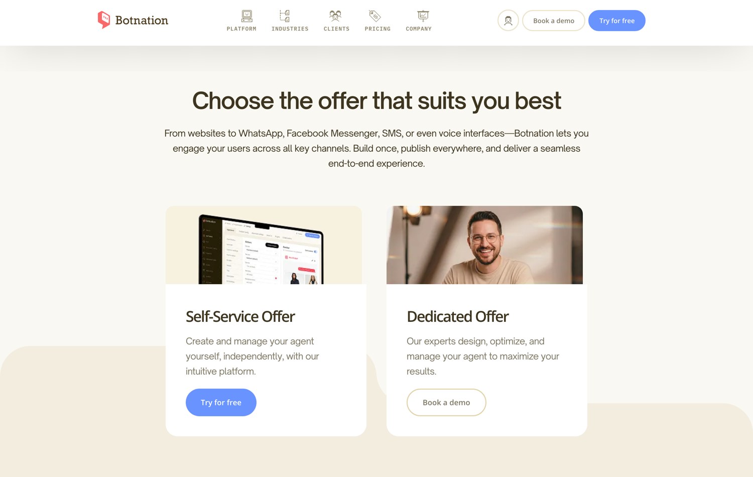 Botnation offers: build it yourself with the Self-Service Offer, or have it built with the Dedicated Offer