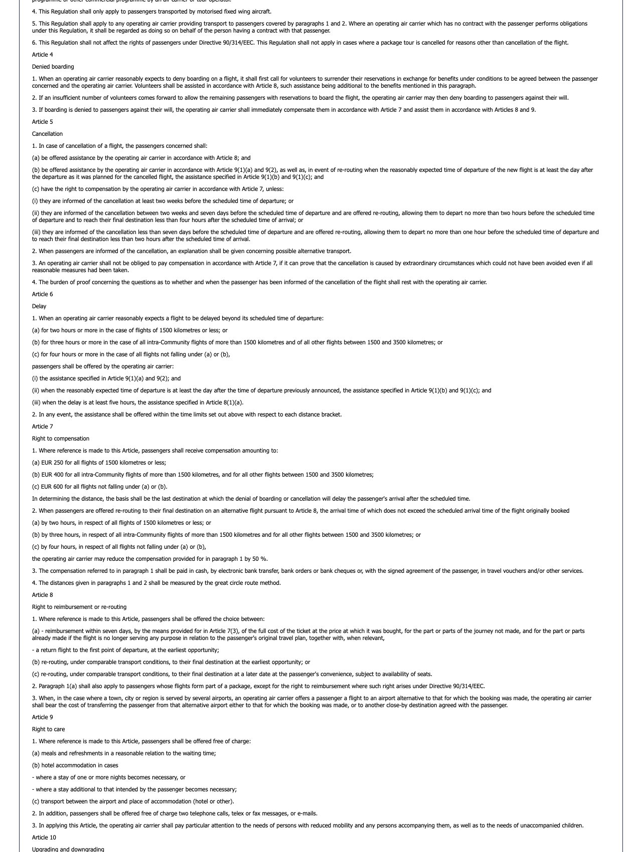 Article 7 of Regulation EC 261-2004 on EUR-Lex: compensation amounts of EUR 250, 400 and 600 depending on distance